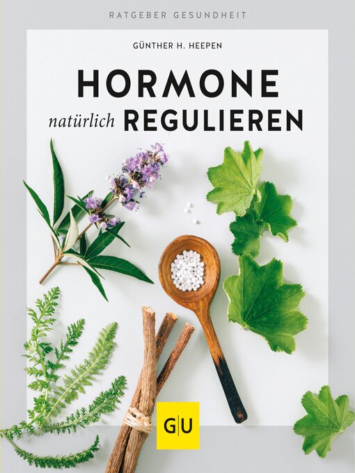 Title details for Hormone natürlich regulieren by Günther H. Heepen - Wait list